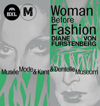 Exhibition. Diane von Furstenberg, Woman Before Fashion