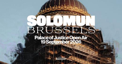 Hangar invites Solomun - Palace Of Justice Open Air